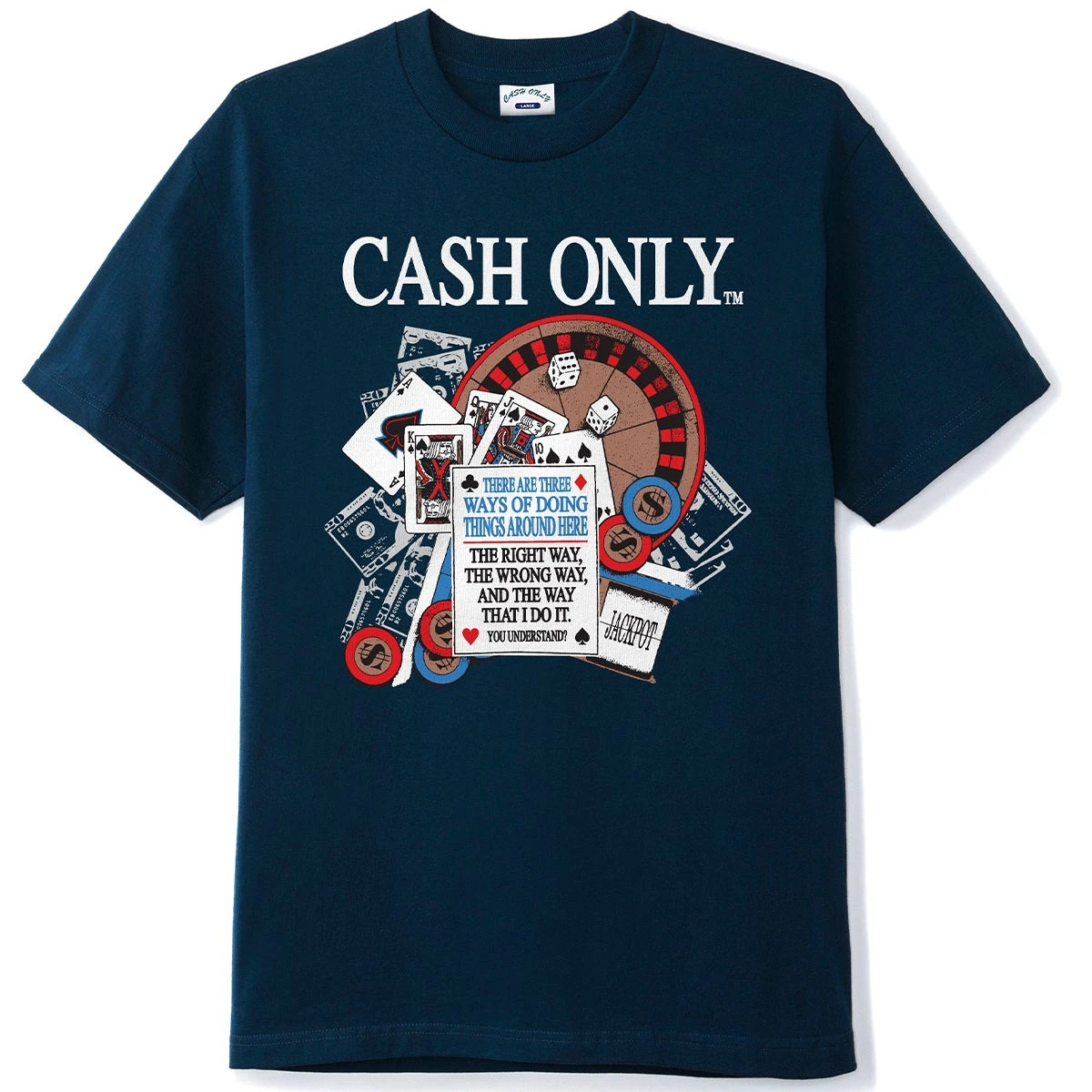 Cash Only Casino Tee